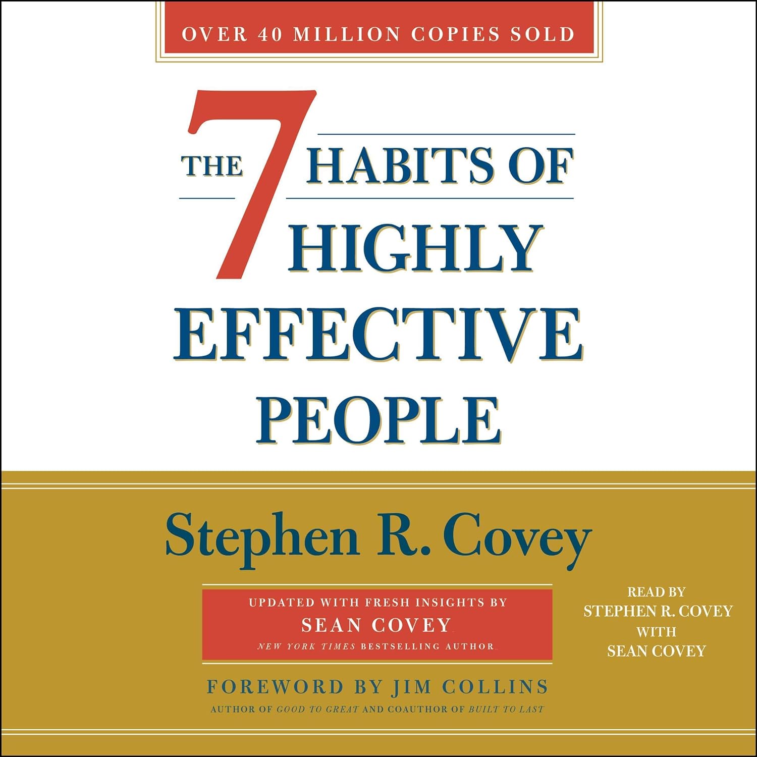 The 7 Habits of Highly Effective People