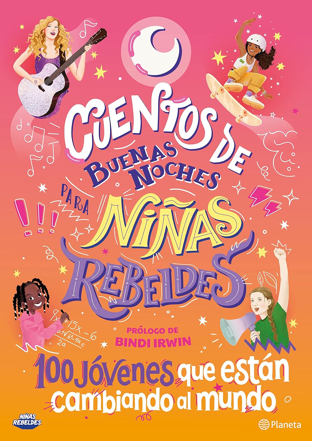 “Cuentos de Buenas Noches para Niñas Rebeldes” – Español